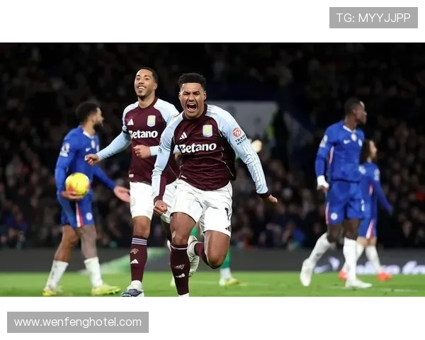 维拉防线崩溃惨败切尔西 埃梅里直言陷入低谷